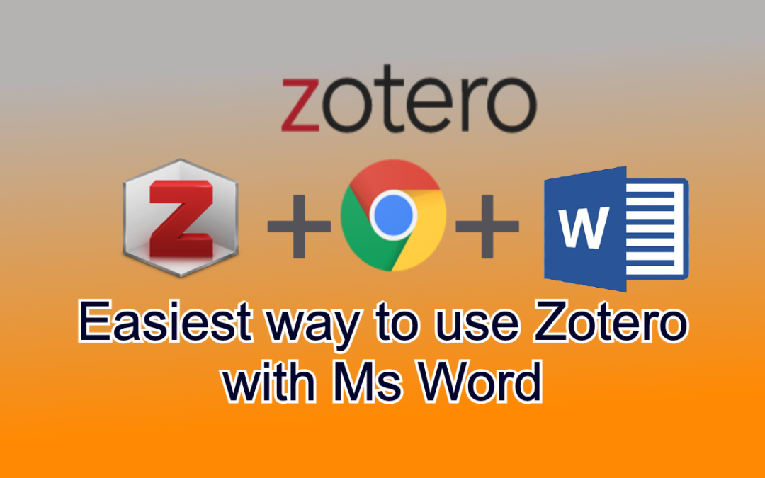 How to use Zotero with Microsoft word, Easiest way to use Zotero with words