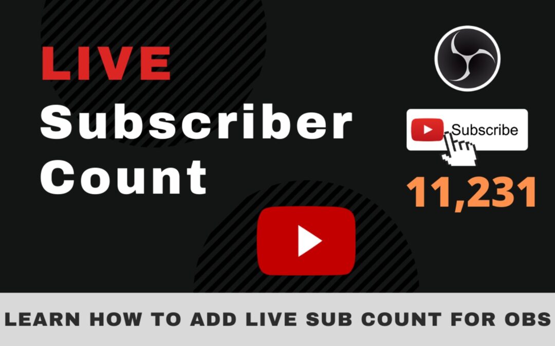 How to make live YouTube subscriber count on OBS live streaming?