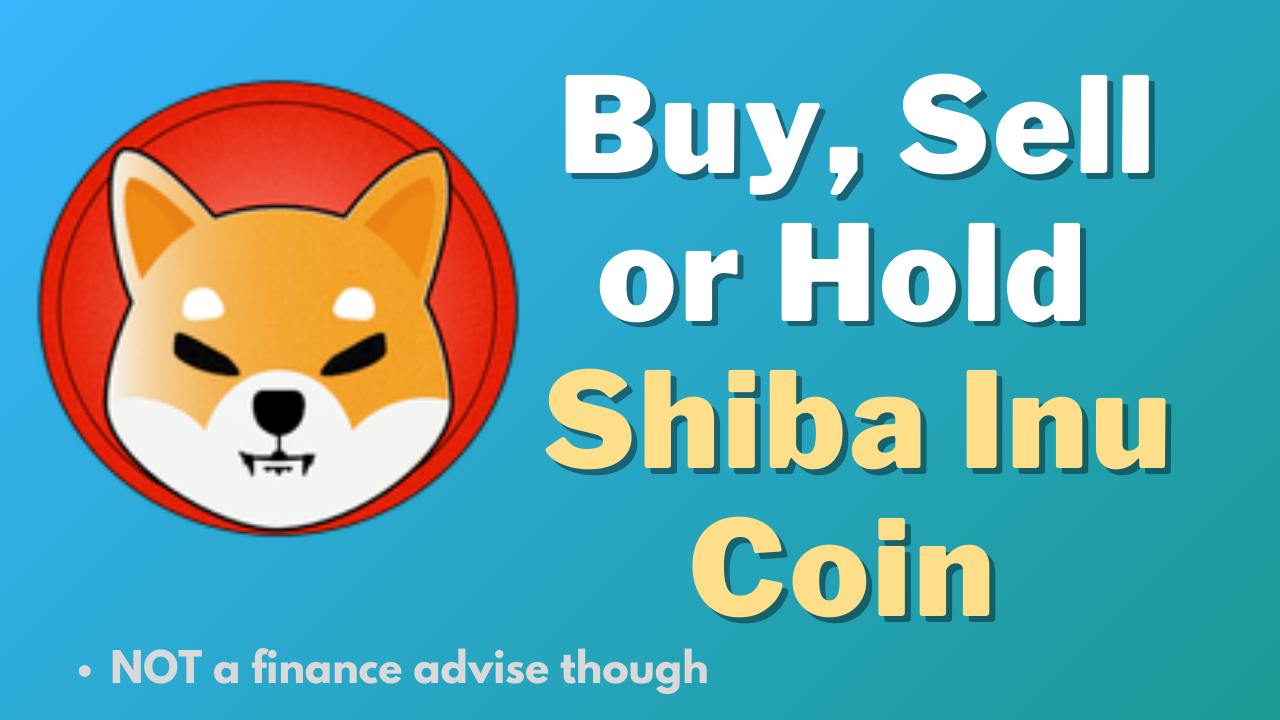 Shina Inu Coin - Buy, Sell or Hold